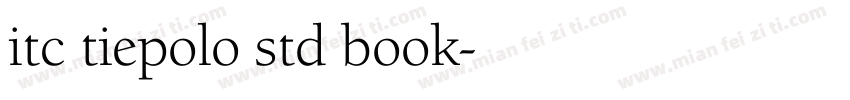 itc tiepolo std book字体转换